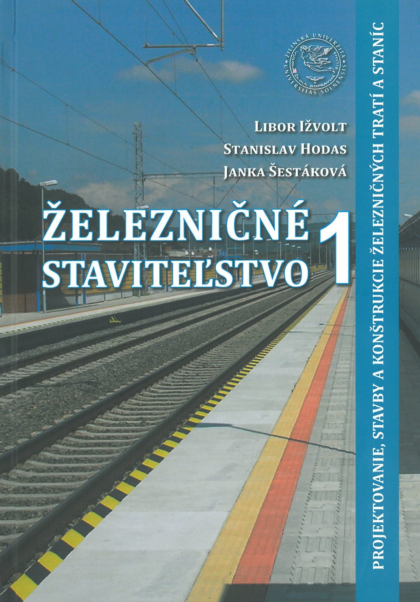 Zeleznicne stavitelstvo 1